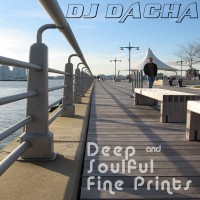 DJ Dacha - Deep & Soulful Fine Prints - DL83