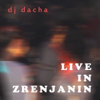 DJ Dacha - Zeleno Zvono 2005 - Live