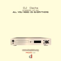 DJ Dacha - All You Need Is Everything - DL17