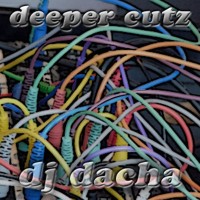 DJ Dacha - Deeper Cutz - DL57