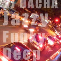 DJ Dacha - JFD (Jazzy Funky Deep) - DL75