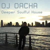 DJ Dacha - Deeper Soulful House - DL78