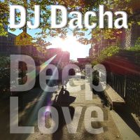 DJ Dacha 147 Deep Love www.djdacha.net