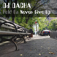 DJ Dacha 178 Never Give Up 2020 www.djdacha.net