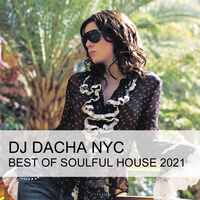 DJ Dacha 181 Best of Soulful House 2021 www.djdacha.net