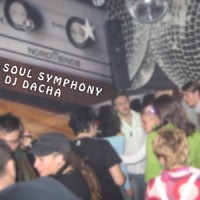 DJ Dacha - Soul Symphony - Live