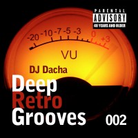 DJ Dacha 002 Deep Retro Grooves