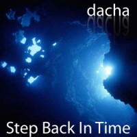 DJ Dacha - Step Back In Time - MTG05