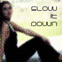 DJ Dacha - Slow It Down - MTG11