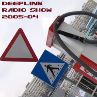 DeepLink Radio Show 04